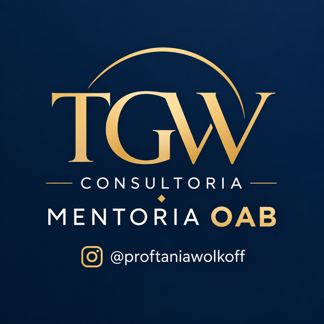TGW Consultoria · Mentoria OAB · @proftaniawolkoff